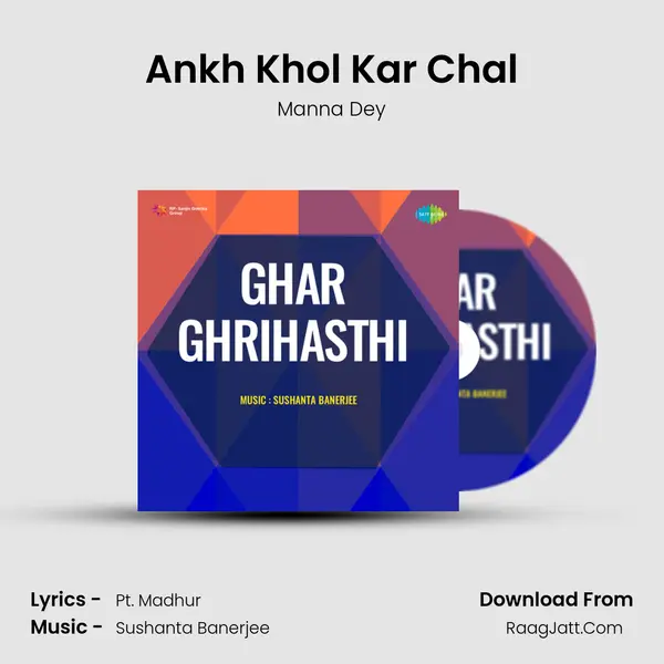 Ankh Khol Kar Chal MP3 Song by Manna Dey Cover