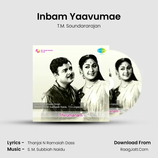 Inbam Yaavumae MP3 Song by T.M. Soundararajan Cover