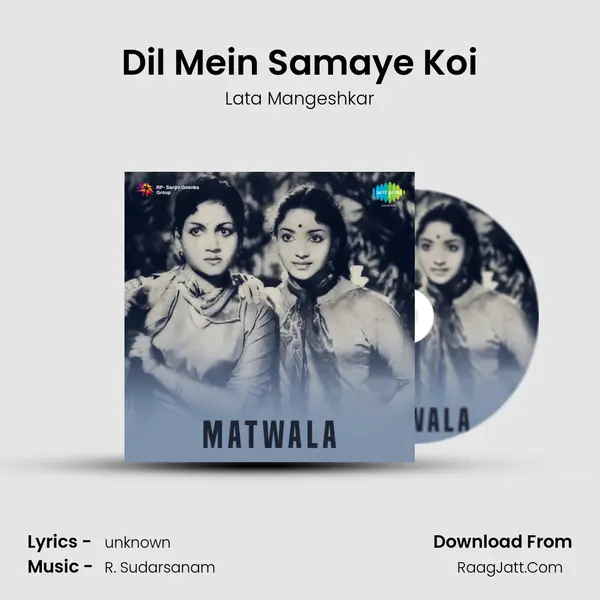 Dil Mein Samaye Koi MP3 Song by Lata Mangeshkar Cover