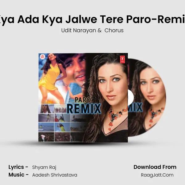 Kya Ada Kya Jalwe Tere Paro-Remix MP3 Song by Udit Narayan Cover