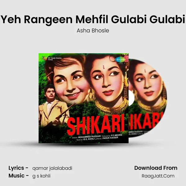 Yeh Rangeen Mehfil Gulabi Gulabi MP3 Song by Asha Bhosle Cover