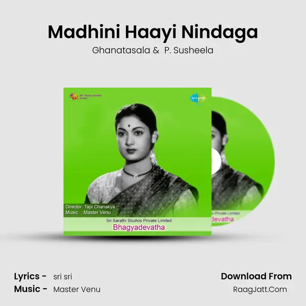 Madhini Haayi Nindaga MP3 Song by Ghanatasala Cover
