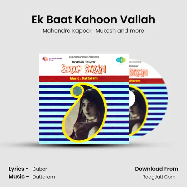 Ek Baat Kahoon Vallah MP3 Song by Mahendra Kapoor Cover