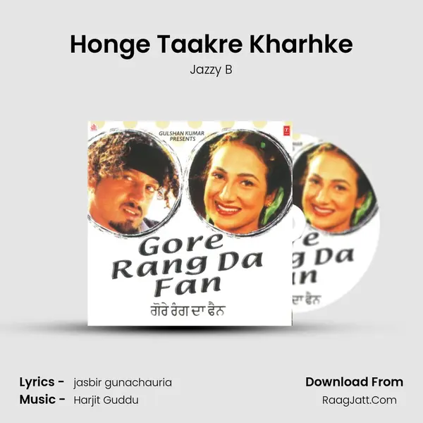 Honge Taakre Kharhke MP3 Song by Jazzy B Cover
