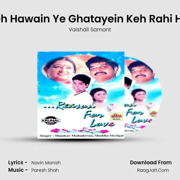 Yeh Hawain Ye Ghatayein Keh Rahi Hai MP3 Song by Vaishali Samant Cover