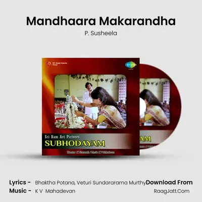 Mandhaara Makarandha MP3 Song by P. Susheela Cover