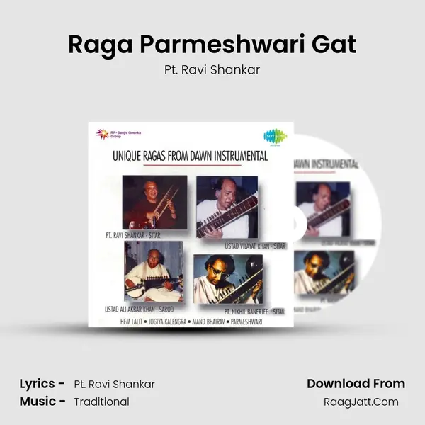 Raga Parmeshwari Gat MP3 Song by Pt. Ravi Shankar Cover