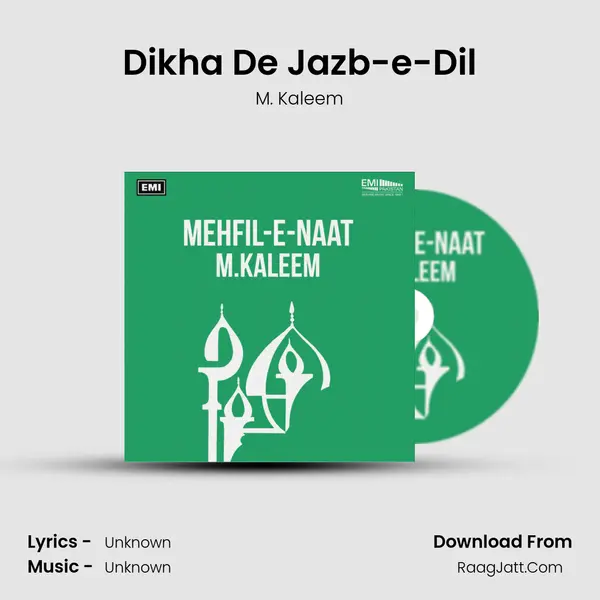 Dikha De Jazb-e-Dil MP3 Song by M. Kaleem Cover