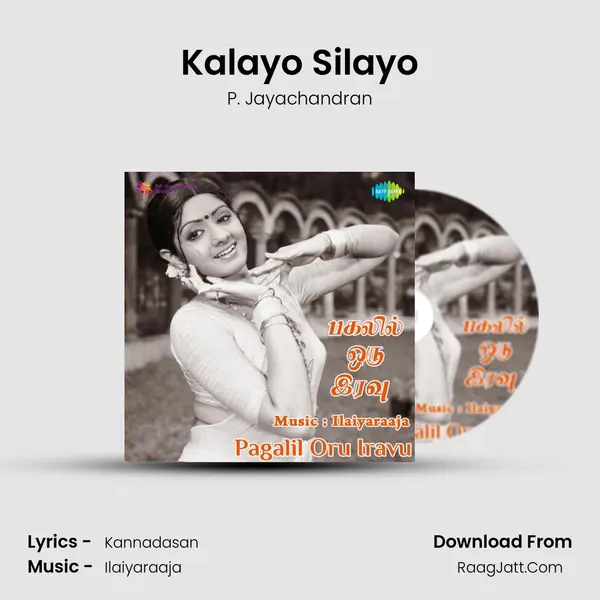 Kalayo Silayo MP3 Song by P. Jayachandran Cover