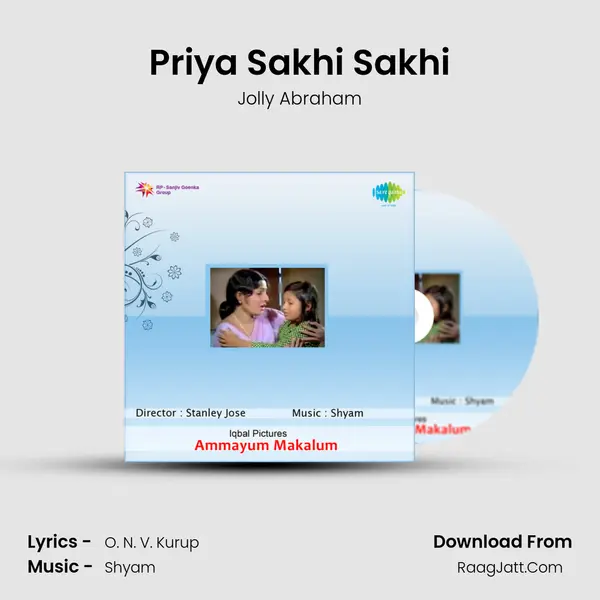 Priya Sakhi Sakhi MP3 Song by Jolly Abraham Cover