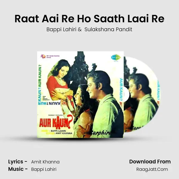 Raat Aai Re Ho Saath Laai Re MP3 Song by Bappi Lahiri Cover