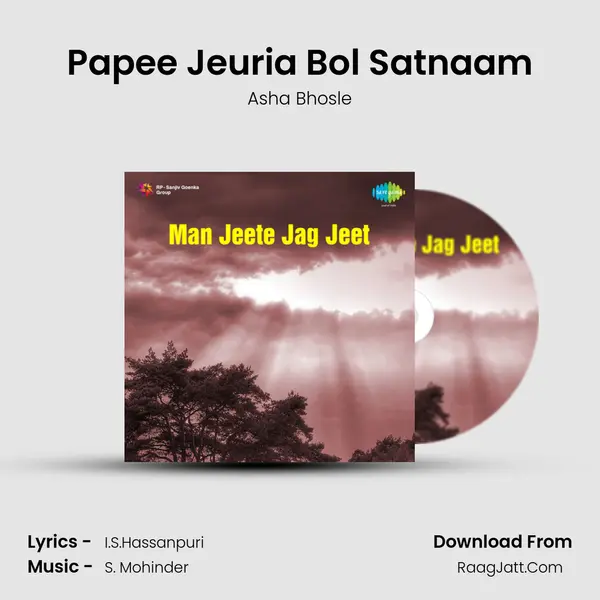 Papee Jeuria Bol Satnaam MP3 Song by Asha Bhosle Cover