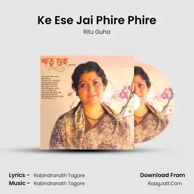 Ritu Guha Songs Of Rabindranath - Ritu Guha