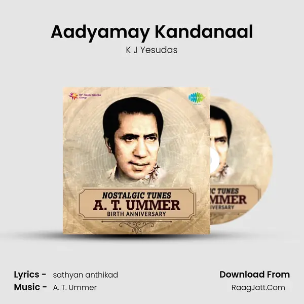 Aadyamay Kandanaal MP3 Song by K J Yesudas Cover