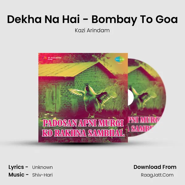 Dekha Na Hai - Bombay To Goa MP3 Song by Kazi Arindam Cover