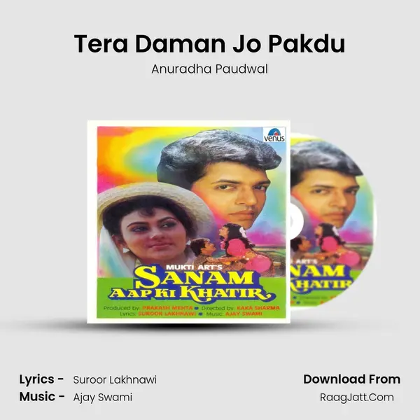 Tera Daman Jo Pakdu mp3 song