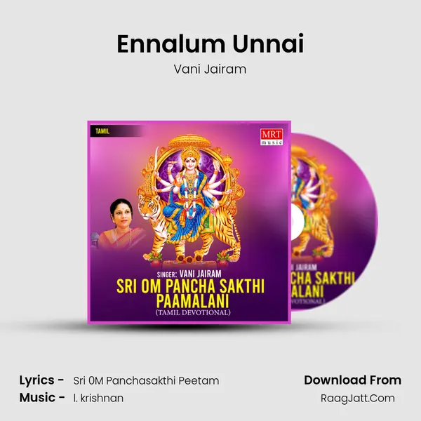 Ennalum Unnai MP3 Song by Vani Jairam Cover