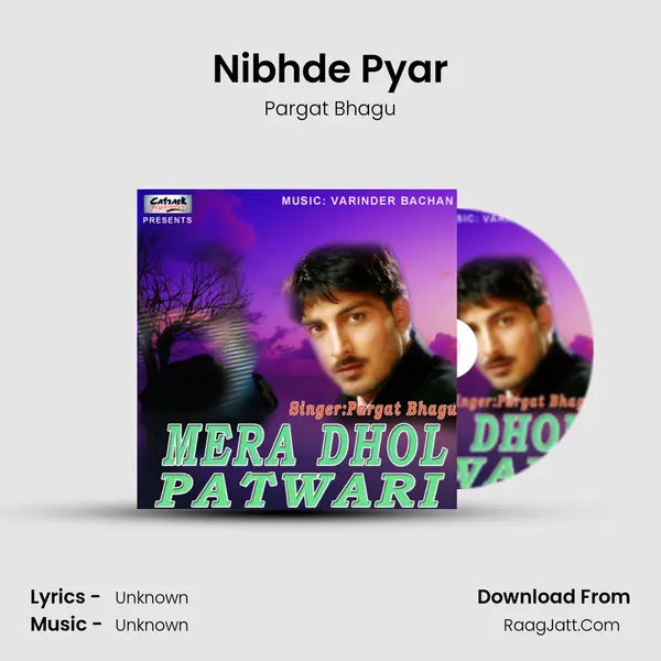 Nibhde Pyar MP3 Song by Pargat Bhagu Cover
