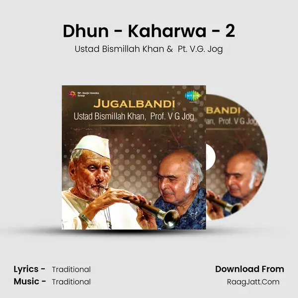 Dhun - Kaharwa - 2 MP3 Song by Ustad Bismillah Khan Cover