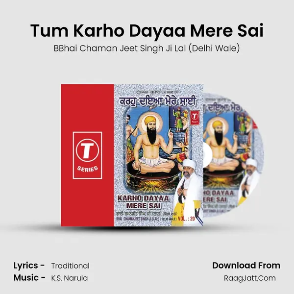 Tum Karho Dayaa Mere Sai MP3 Song by BBhai Chaman Jeet Singh Ji Lal (Delhi Wale) Cover