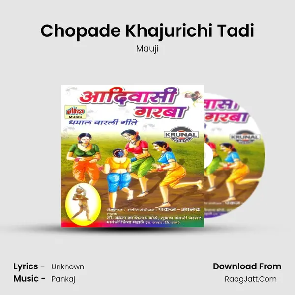 Chopade Khajurichi Tadi MP3 Song by Mauji Cover