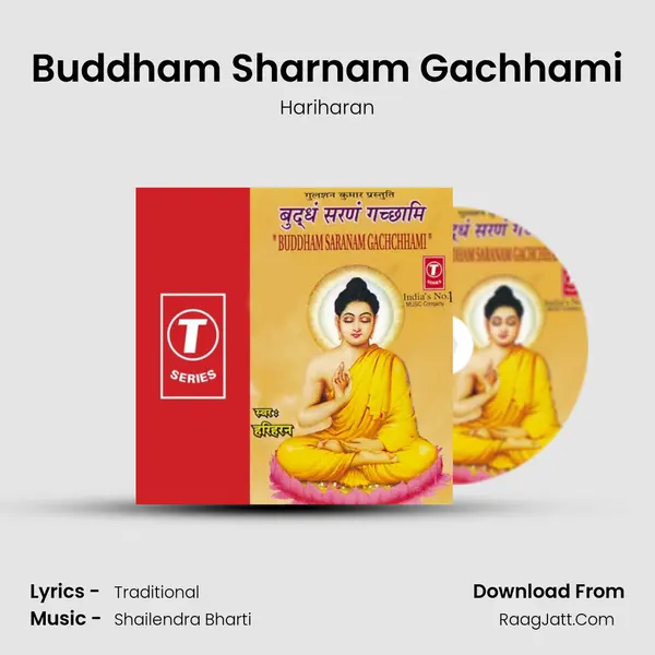 Buddham Sharanam Gachhami - Hariharan