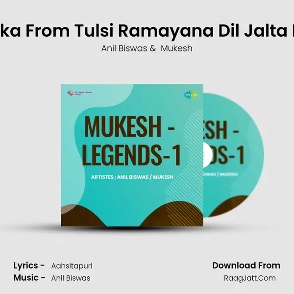 Sloka From Tulsi Ramayana Dil Jalta Hai mp3 song