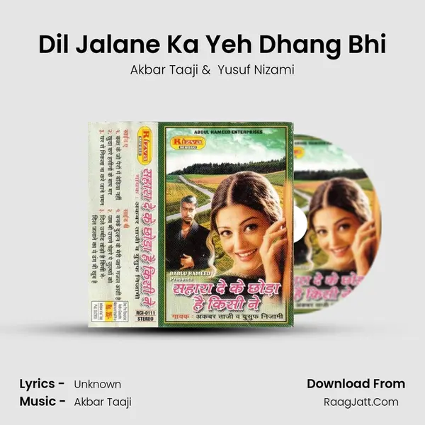 Dil Jalane Ka Yeh Dhang Bhi MP3 Song by Akbar Taaji Cover