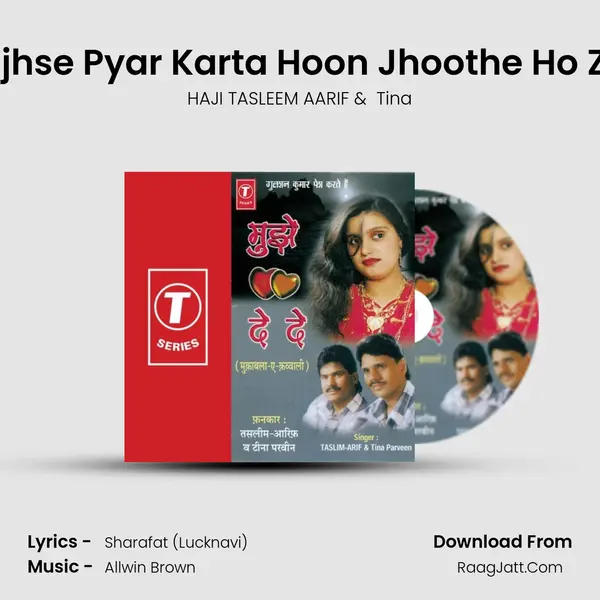 Main Tera Diwana Hoon Tujhse Pyar Karta Hoon Jhoothe Ho Zamane Ke Pyar Karna Kya MP3 Song by HAJI TASLEEM AARIF Cover