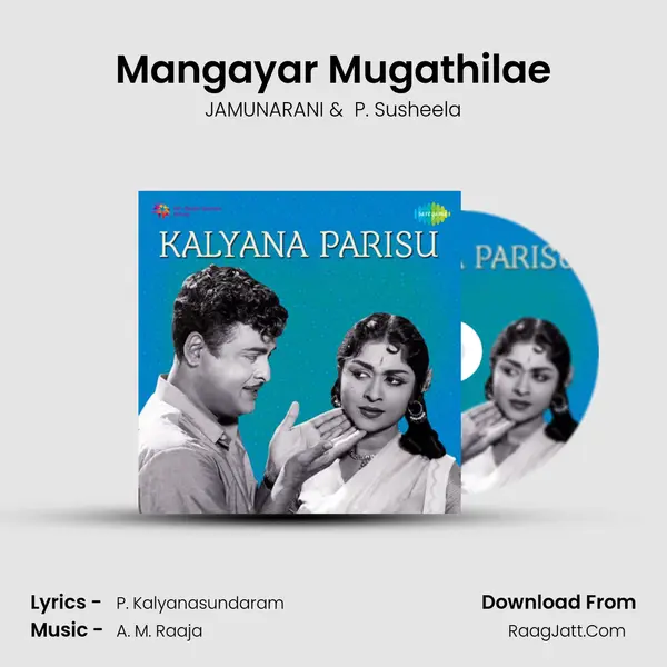 Mangayar Mugathilae MP3 Song by JAMUNARANI Cover