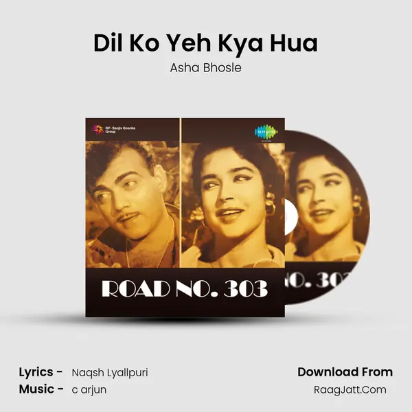 Dil Ko Yeh Kya Hua MP3 Song by Asha Bhosle Cover