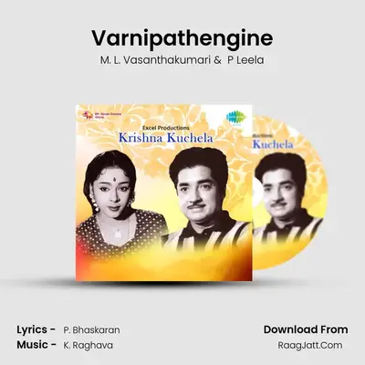 Varnipathengine MP3 Song by M. L. Vasanthakumari Cover