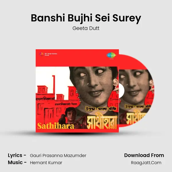 Banshi Bujhi Sei Surey MP3 Song by Geeta Dutt Cover