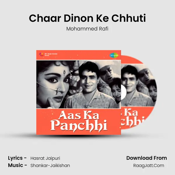 Chaar Dinon Ke Chhuti MP3 Song by Mohammed Rafi Cover