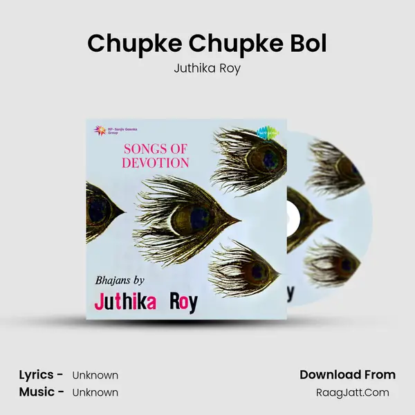 Chupke Chupke Bol MP3 Song by Juthika Roy Cover