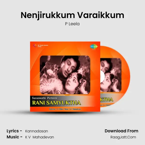 Nenjirukkum Varaikkum MP3 Song by P Leela Cover