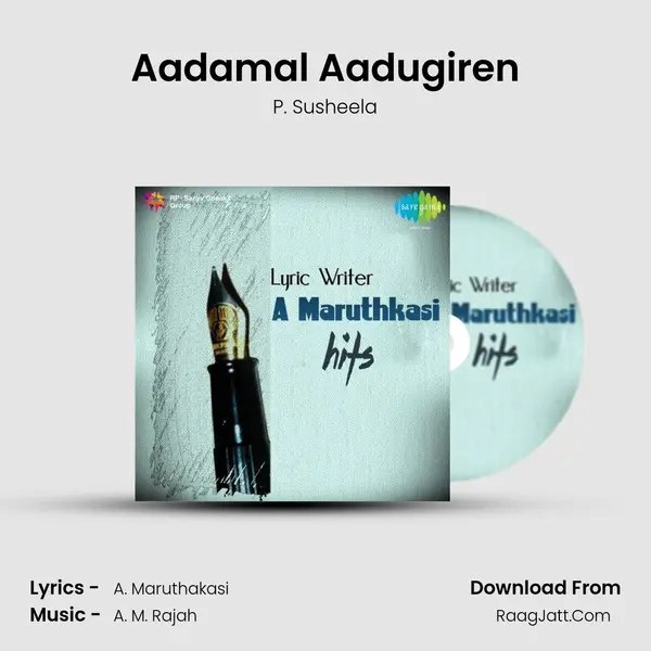 Aadamal Aadugiren MP3 Song by P. Susheela Cover