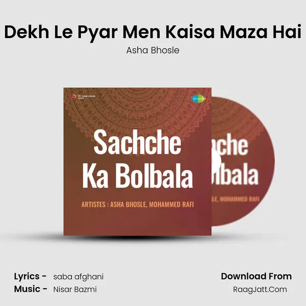 Dekh Le Pyar Men Kaisa Maza Hai MP3 Song by Asha Bhosle Cover