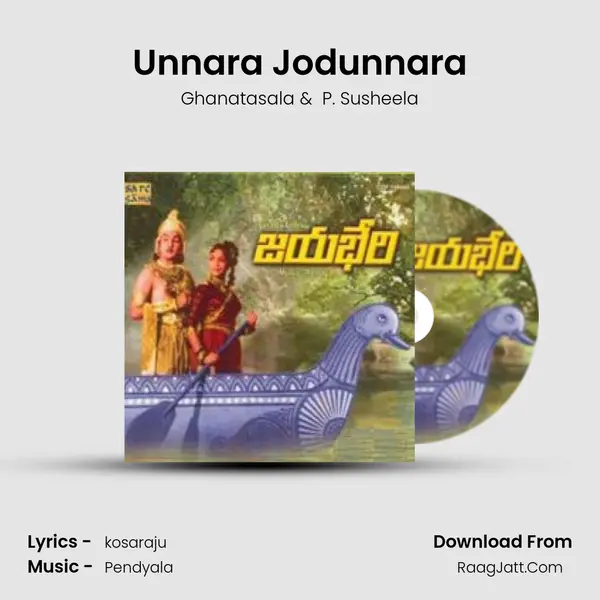 Unnara Jodunnara MP3 Song by Ghanatasala Cover