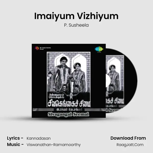 Imaiyum Vizhiyum MP3 Song by P. Susheela Cover