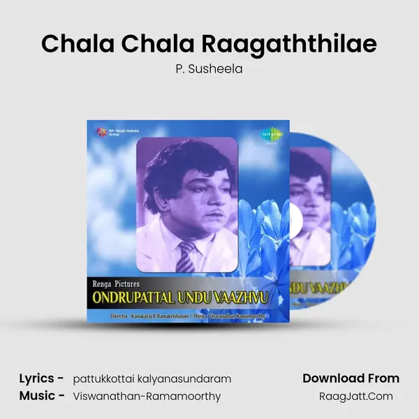 Chala Chala Raagaththilae MP3 Song by P. Susheela Cover