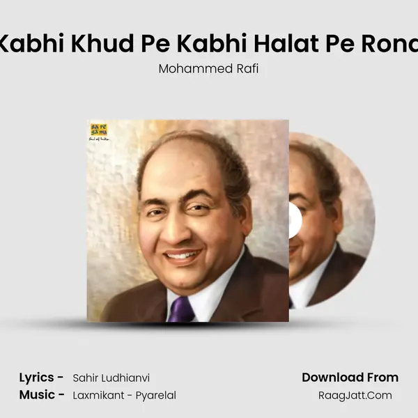 Kabhi Khud Pe Kabhi Halat Pe Rona MP3 Song by Mohammed Rafi Cover