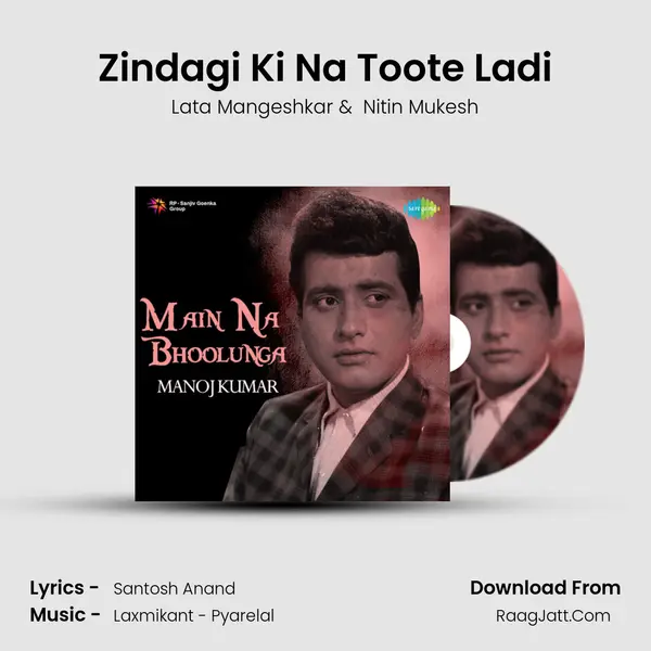 Zindagi Ki Na Toote Ladi MP3 Song by Lata Mangeshkar Cover