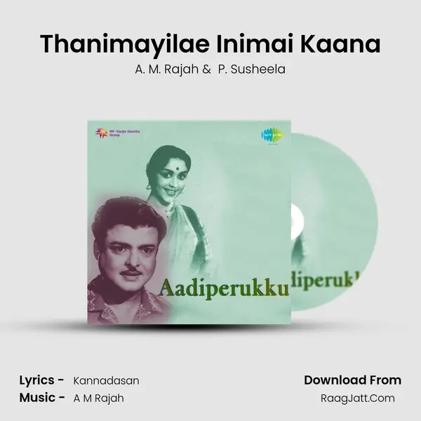Thanimayilae Inimai Kaana MP3 Song by A. M. Rajah Cover
