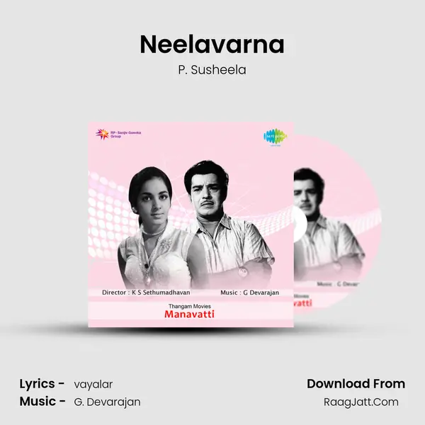 Neelavarna MP3 Song by P. Susheela Cover