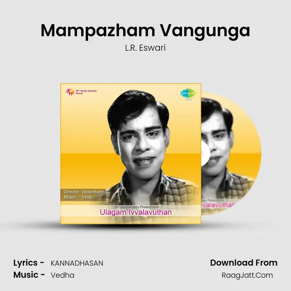 Mampazham Vangunga mp3 song