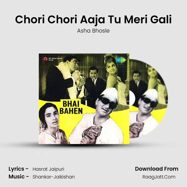 Chori Chori Aaja Tu Meri Gali MP3 Song by Asha Bhosle Cover