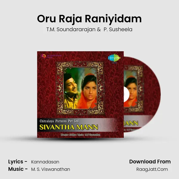 Oru Raja Raniyidam MP3 Song by T.M. Soundararajan Cover