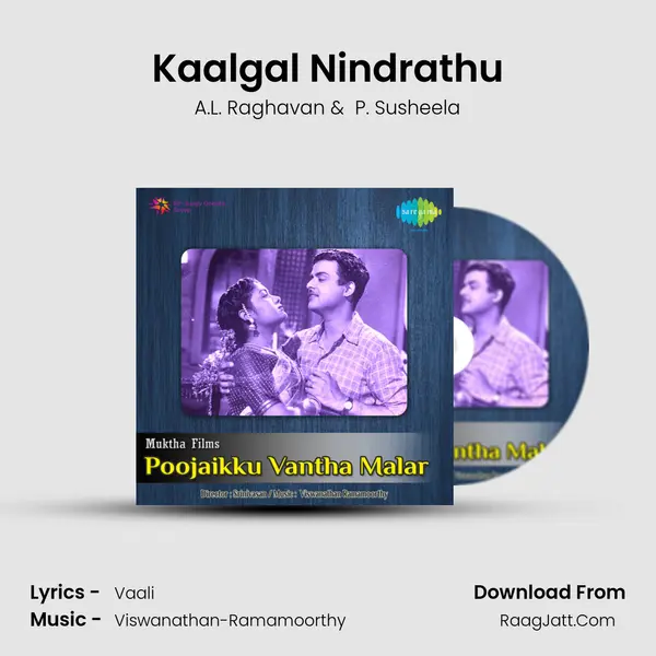 Kaalgal Nindrathu MP3 Song by A.L. Raghavan Cover