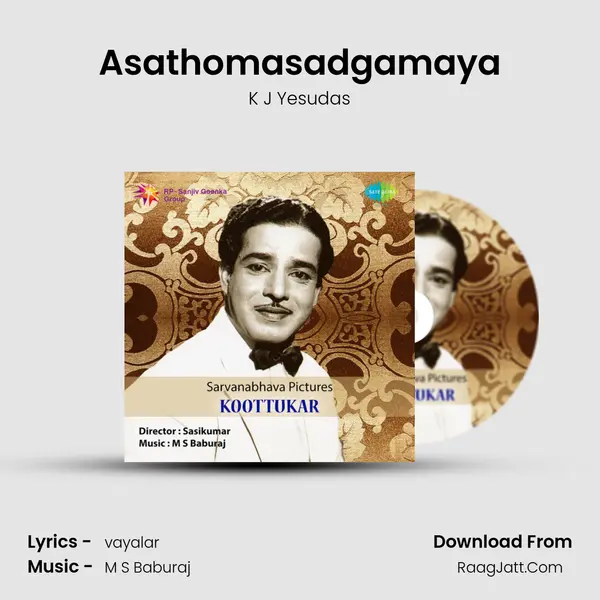 Asathomasadgamaya MP3 Song by K J Yesudas Cover